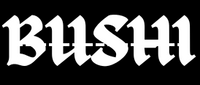 BUSHI